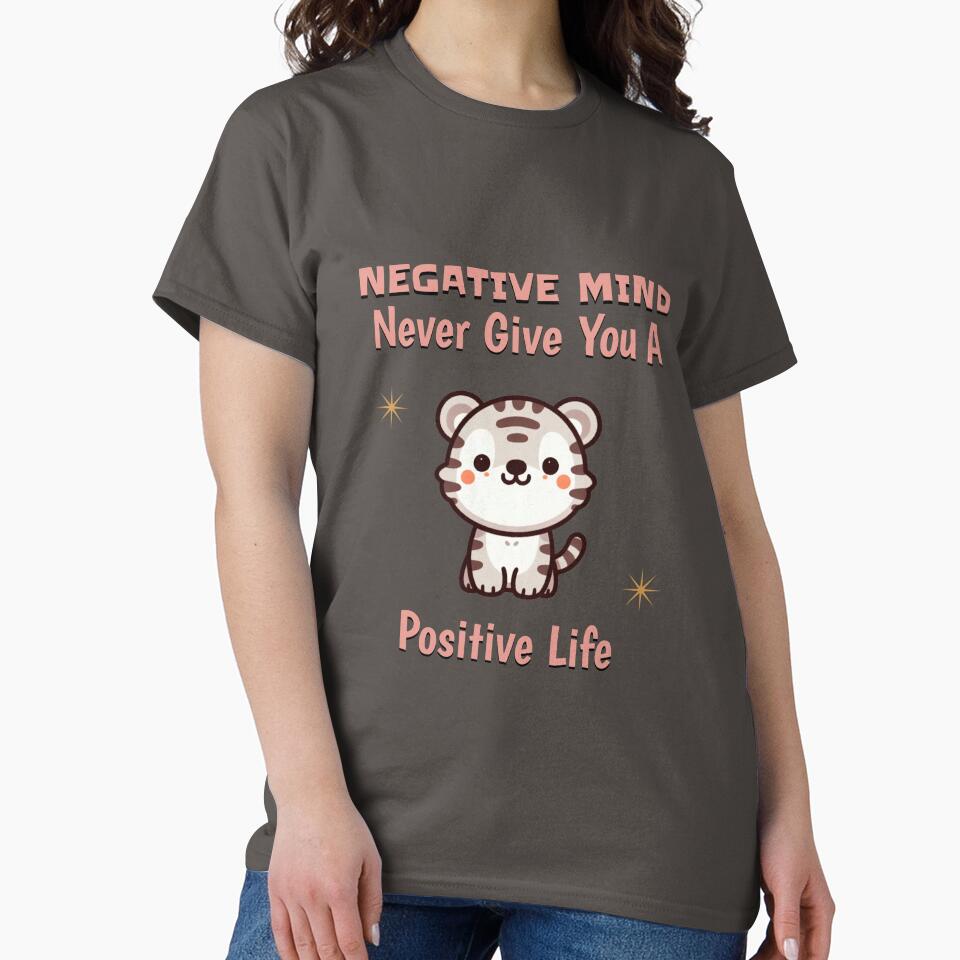 negative mind never give you a positive life Tiger by LemuellTrends T-Shirts, Hoodie, Sweatshirt | BlankRebels.com (Image 2)
