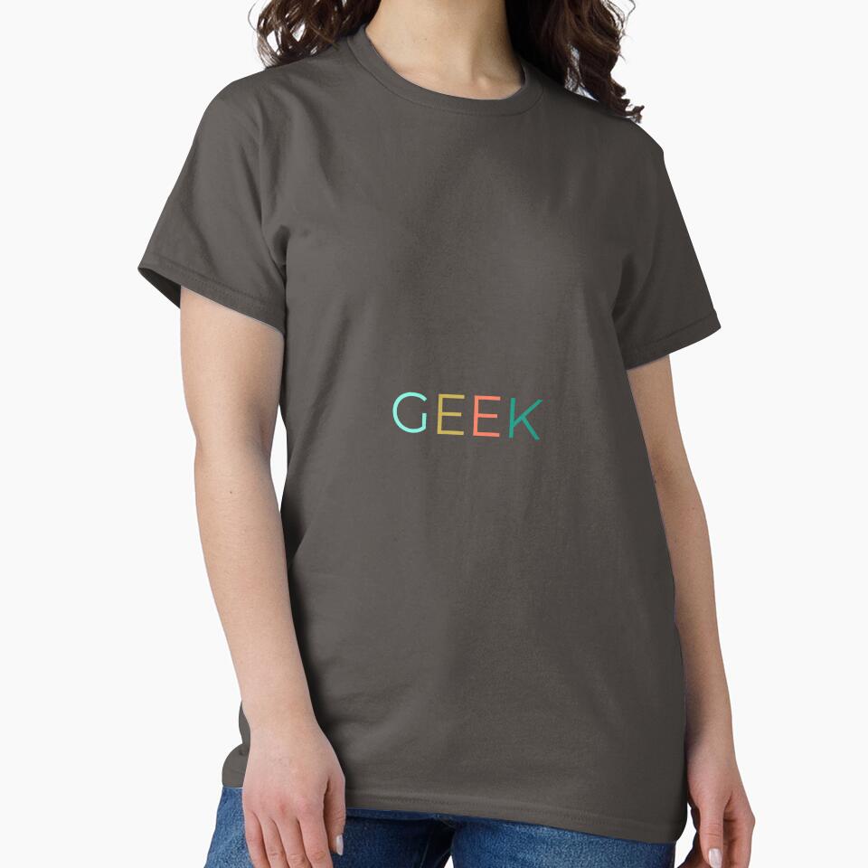 Geek by Augustine98 T-Shirts, Hoodie, Sweatshirt | BlankRebels.com (Image 2)