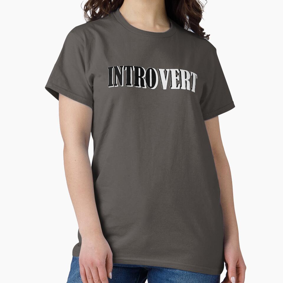 Black and white introvert lettering design by J-KAP T-Shirts, Hoodie, Sweatshirt | BlankRebels.com (Image 2)