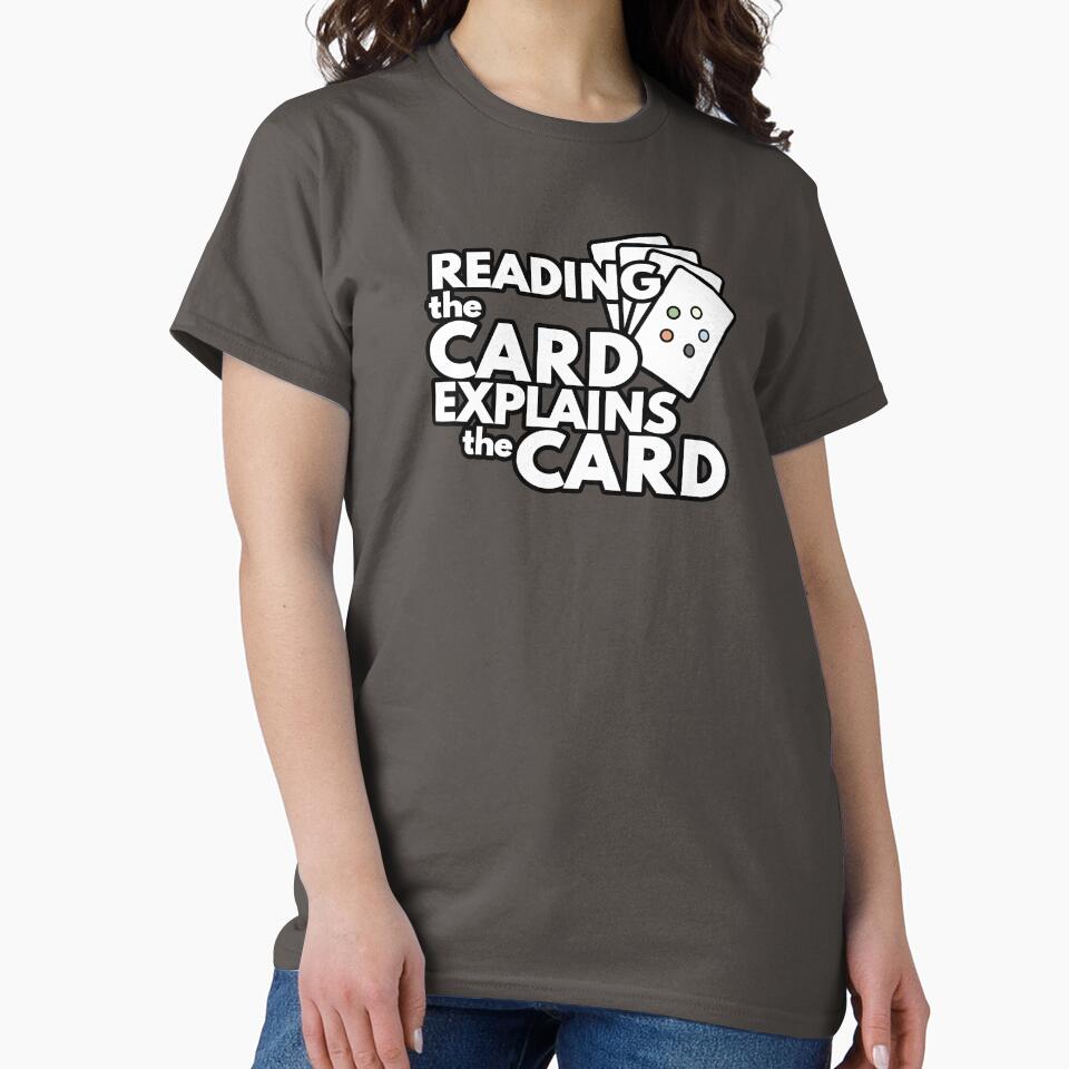 Reading the card explains the card | Magic the gathering by thanksgeek T-Shirts, Hoodie, Sweatshirt (Image 2)