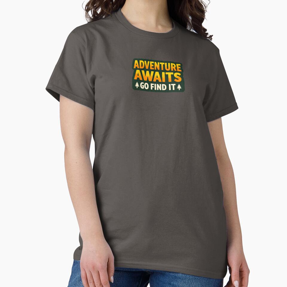 ADVENTURE AWAITS GO FIND IT by alex-oliveira T-Shirts, Hoodie, Sweatshirt | BlankRebels.com (Image 2)