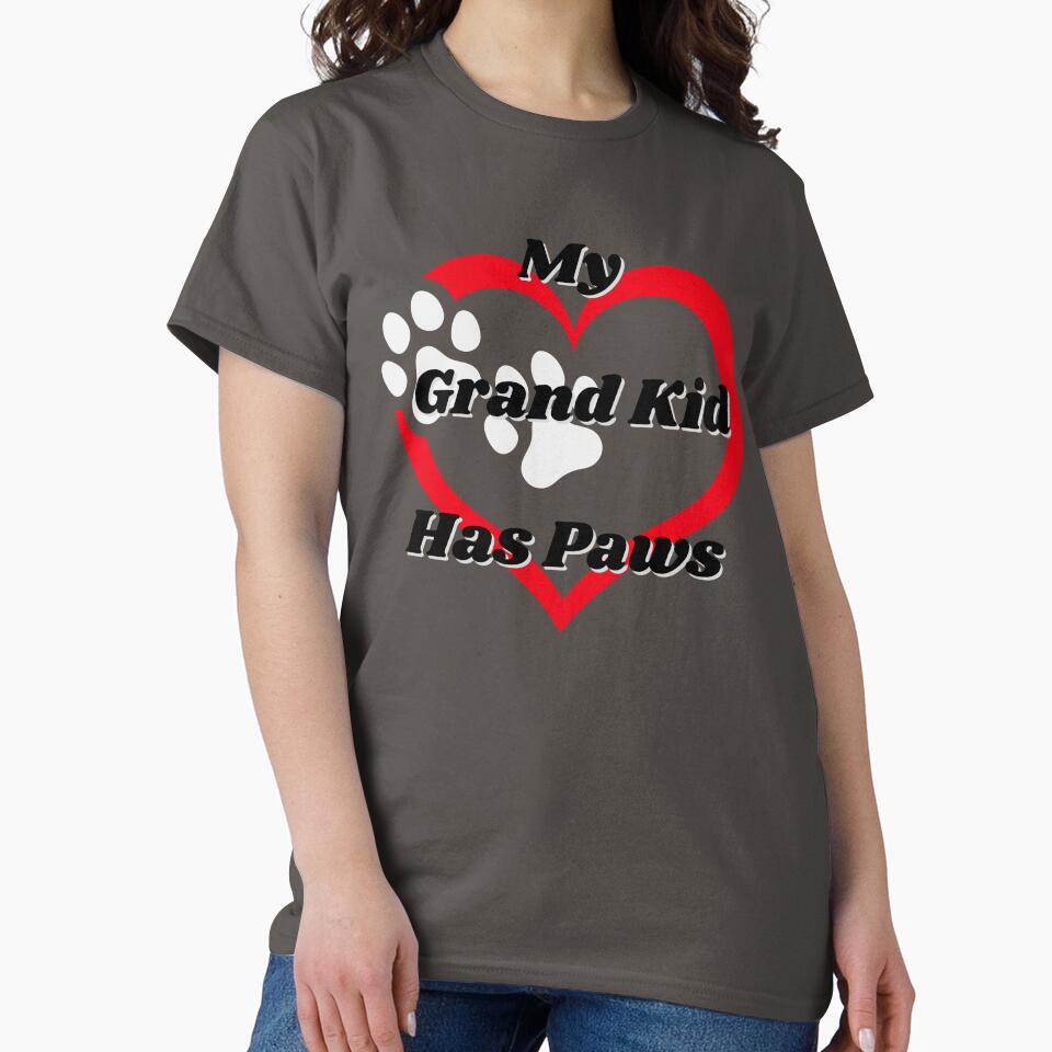 My Grand Kid Has Paws T-Shirts, Hoodie, Sweatshirt