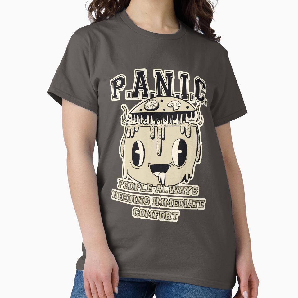 P.A.N.I.C. – People Always Needing Immediate Comfort by Milena R. T-Shirts, Hoodie, Sweatshirt | BlankRebels.com (Image 2)