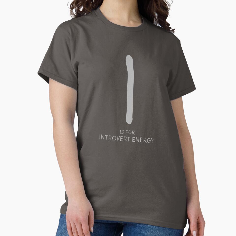 I is for Introvert Energy by Orange-Socks T-Shirts, Hoodie, Sweatshirt | BlankRebels.com (Image 2)