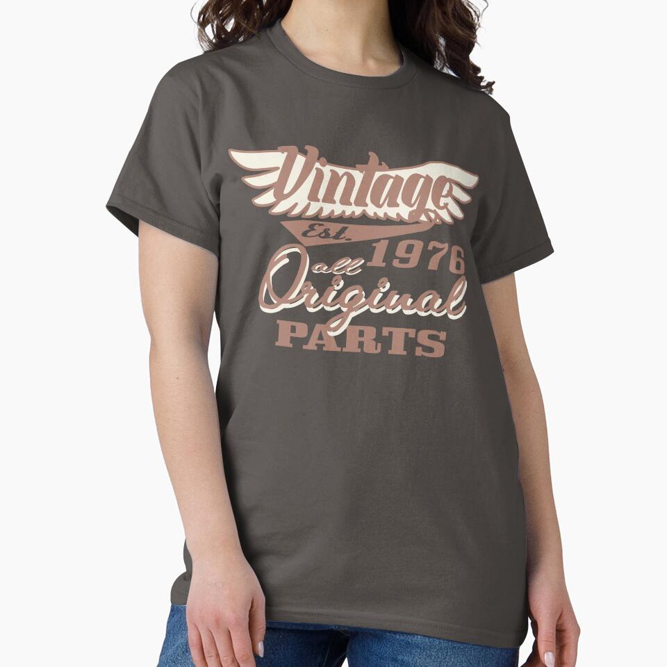 Vintage 1976 all original parts by giftfromheart T-Shirts, Hoodie, Sweatshirt | BlankRebels.com (Image 2)