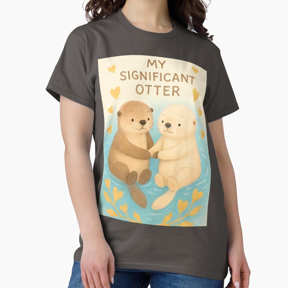 Significant Otter Funny Animal Pun Valentines Day Sticker Shirt Couple Gift by GiftsForge Hoodie, Sweatshirt (Image 2)