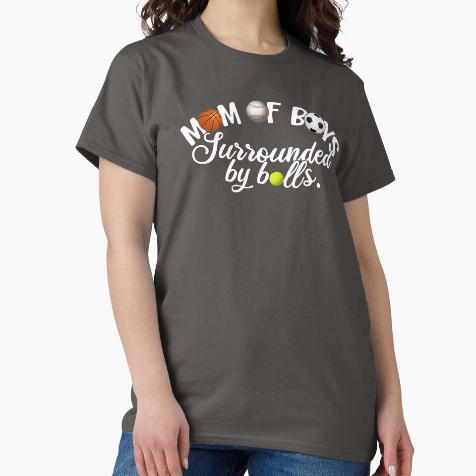Mom Of Boys, Surrounded By Balls, Funny Mom Gift by FuntasticDez T-Shirts, Hoodie, Sweatshirt | BlankRebels.com (Image 2)