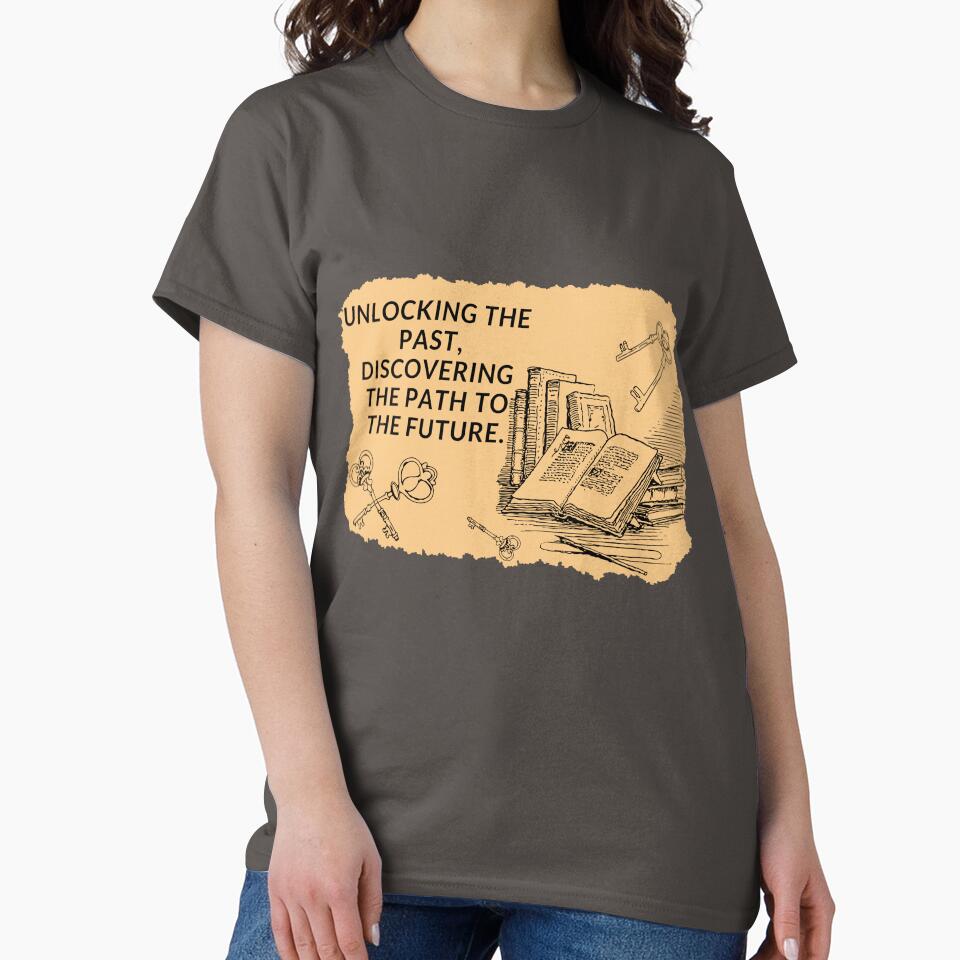 Unlocking the past, discovering the path to the future. by ioankoll213 T-Shirts, Hoodie, Sweatshirt (Image 2)