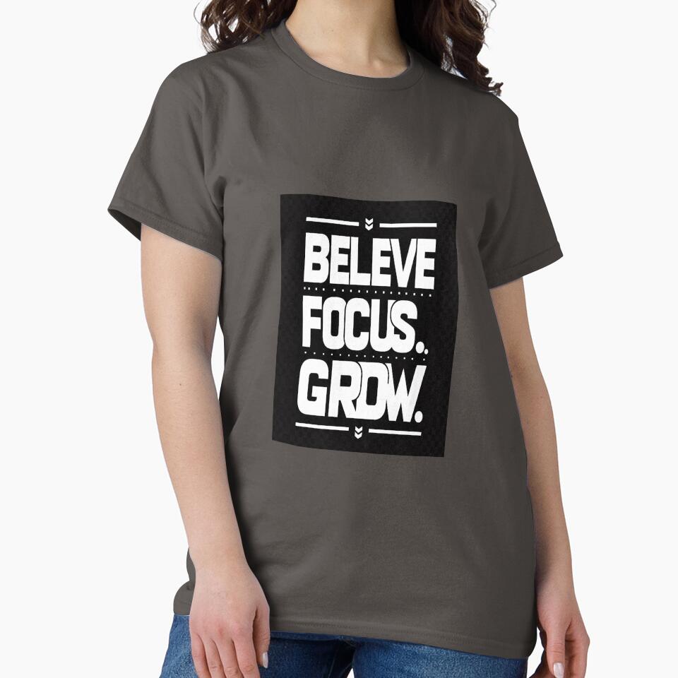 Believe Focus Grow – Minimal Motivational Typography by Art Vibe By Hemant T-Shirts, Hoodie, Sweatshirt (Image 2)