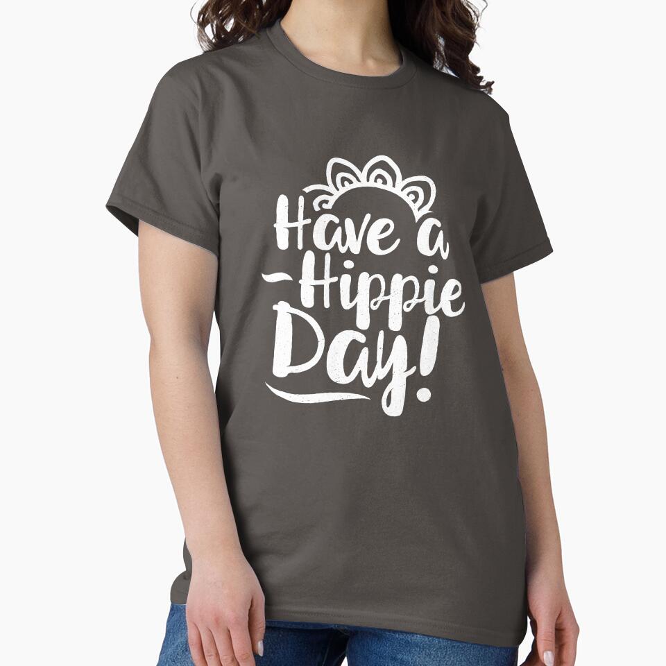 Have a hippie day by ChillingNation T-Shirts, Hoodie, Sweatshirt | BlankRebels.com (Image 2)
