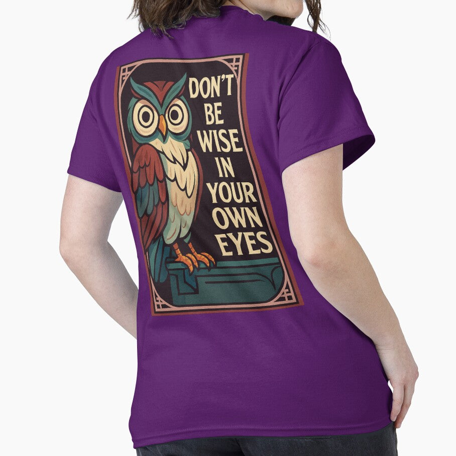dont be wise in your own eyes by Eq2iq T-Shirts, Hoodie, Sweatshirt | BlankRebels.com (Image 2)