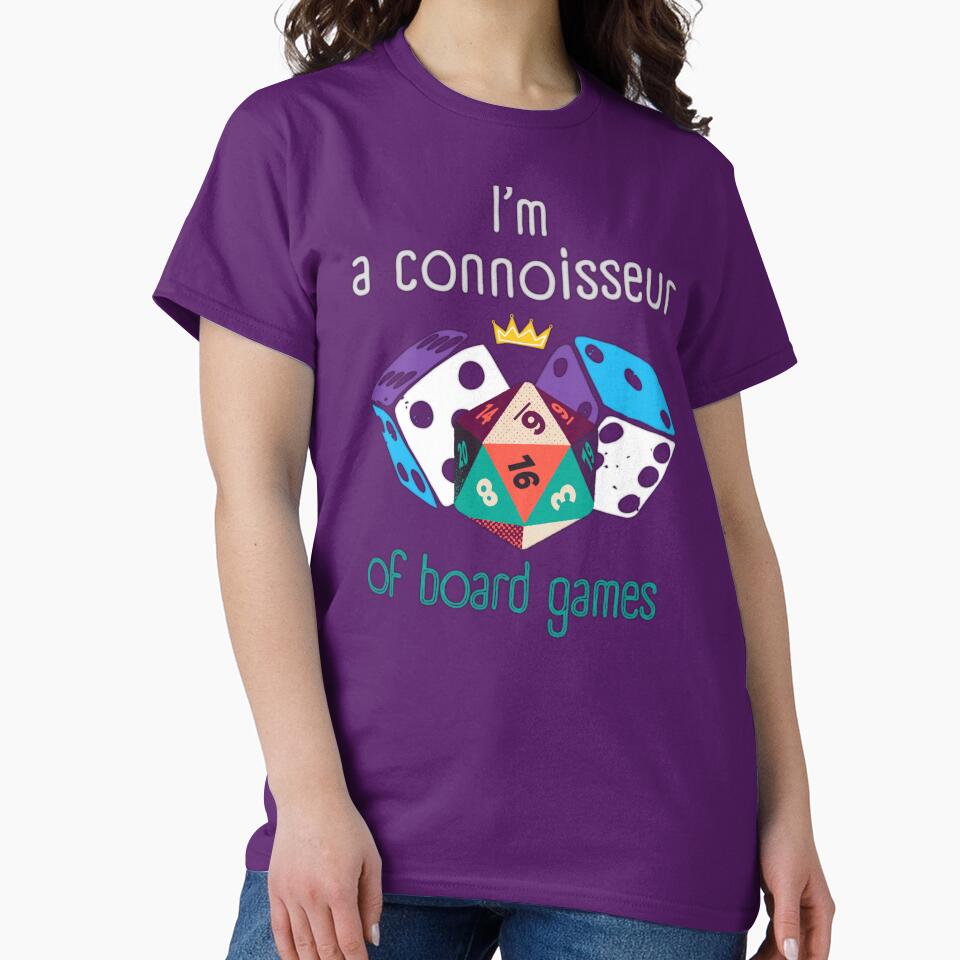 I'm a connoisseur of board games by InverseArt T-Shirts, Hoodie, Sweatshirt | BlankRebels.com (Image 2)