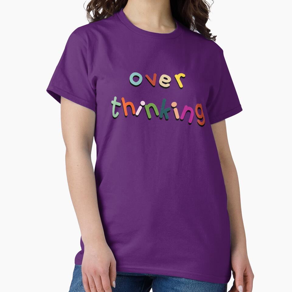 Overthinking by pipeswitz T-Shirts, Hoodie, Sweatshirt | BlankRebels.com (Image 2)