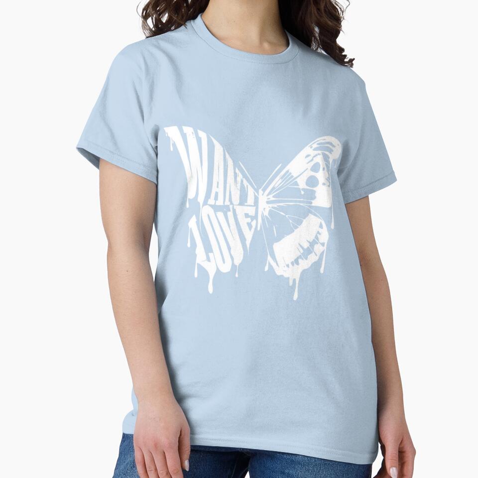 Want Love Butterfly design by FloraMyst T-Shirts, Hoodie, Sweatshirt | BlankRebels.com (Image 2)