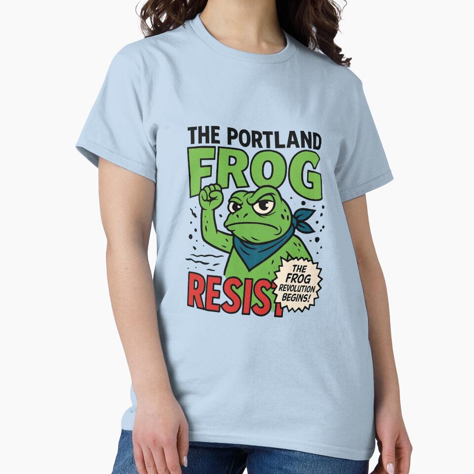 The Portland Frog Resist | Funny Political Frog Meme Art | Freedom Cartoon Design by Stickalma. T-Shirts,... (Image 2)