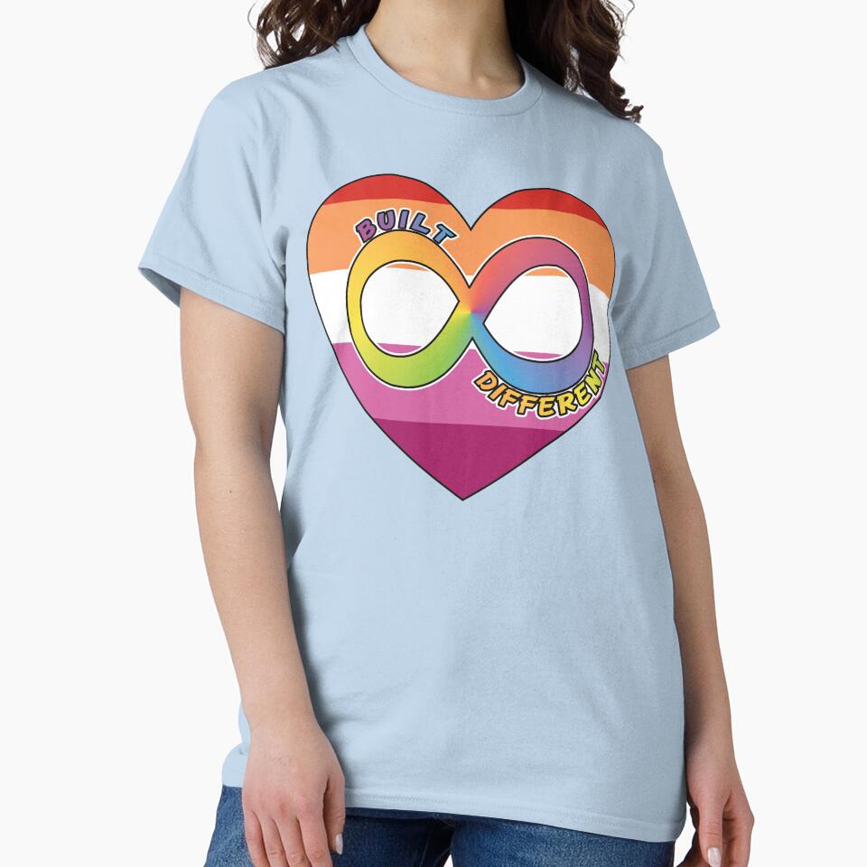 Built Different | Neurodivergent + Lesbian Pride by Cryptid-Ohio T-Shirts, Hoodie, Sweatshirt | BlankRebels.com (Image 2)