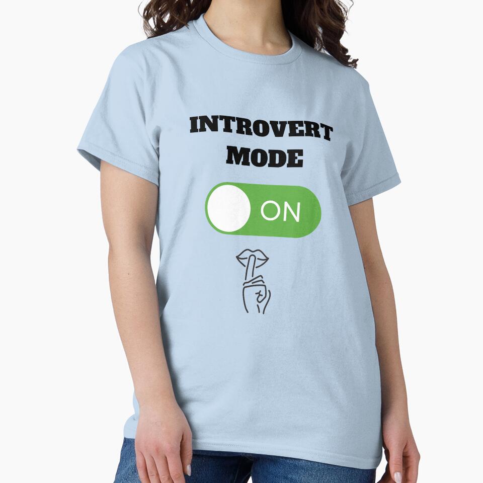 Funny ‘Introvert Mode On’ Gifts For Shy, Introverts, Proud Geeks and Nerdy People by haRexia T-Shirts, Hoodie,... (Image 2)