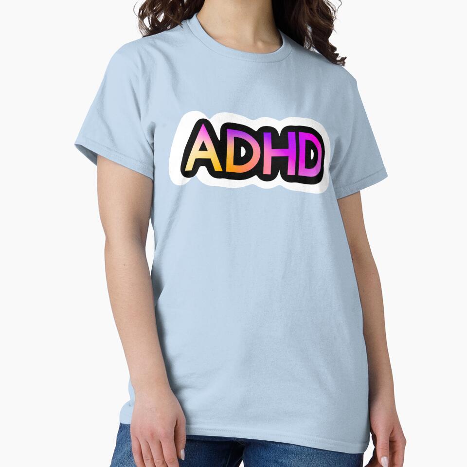 ADHD Awareness by theresamaescott T-Shirts, Hoodie, Sweatshirt | BlankRebels.com (Image 2)