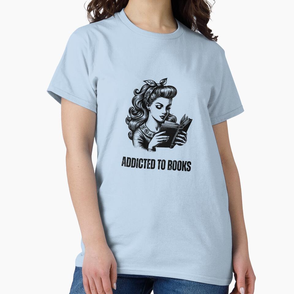 Addicted to Books - Book Lover Gift by MyCozyCorner24 T-Shirts, Hoodie, Sweatshirt | BlankRebels.com (Image 2)