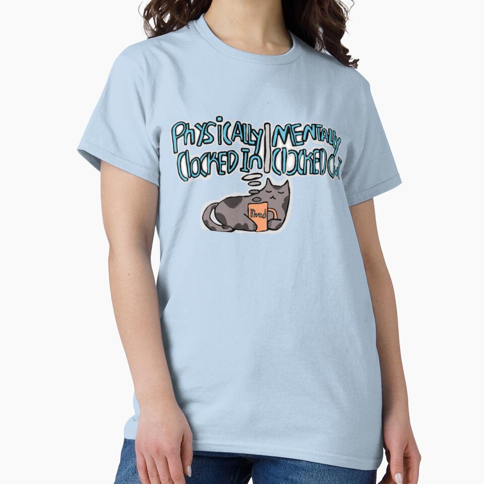 “Physically Clocked In | Mentally Clocked Out” Gray Cat – Sleepy Workday Mood Design by Cherry Prism Designs... (Image 2)