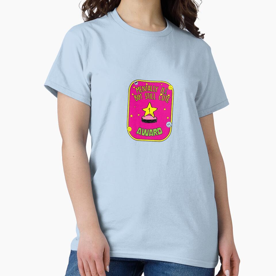 Mentally ill but still cute award by delllsdesigns T-Shirts, Hoodie, Sweatshirt | BlankRebels.com (Image 2)
