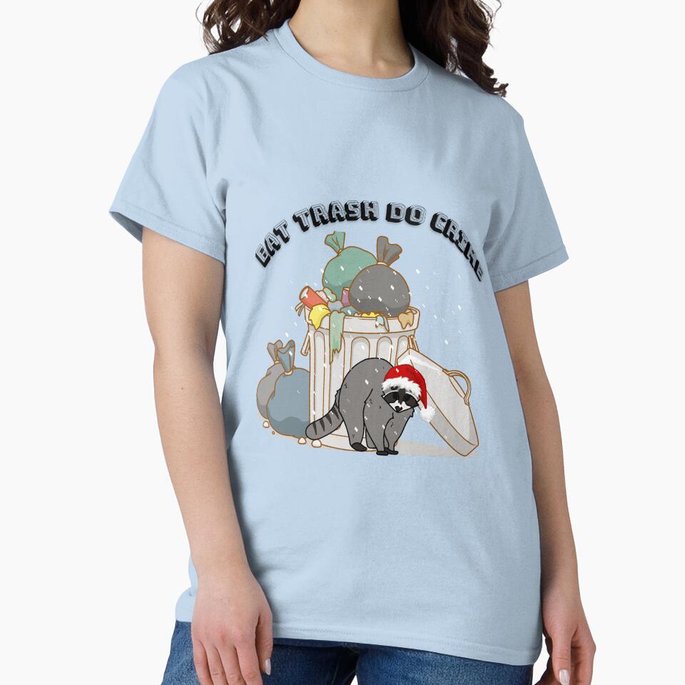 Eat Trash Do Crime by AnnDard T-Shirts, Hoodie, Sweatshirt | BlankRebels.com (Image 2)
