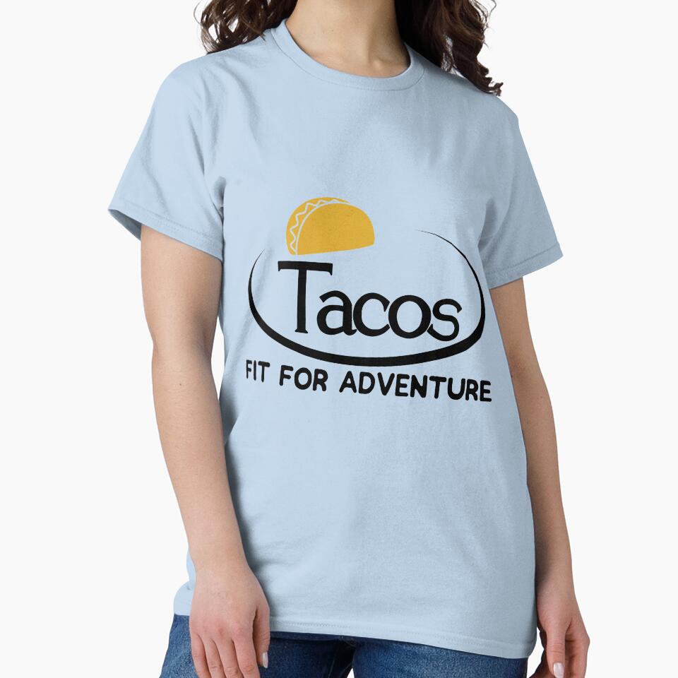 Tacos- Fit for Adventure by its-anna T-Shirts, Hoodie, Sweatshirt | BlankRebels.com (Image 2)