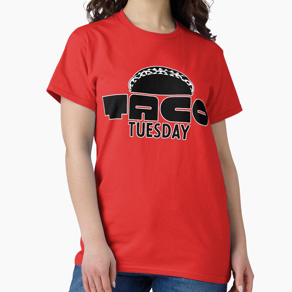 Taco Tuesday by 310BrandLA T-Shirts, Hoodie, Sweatshirt | BlankRebels.com (Image 2)