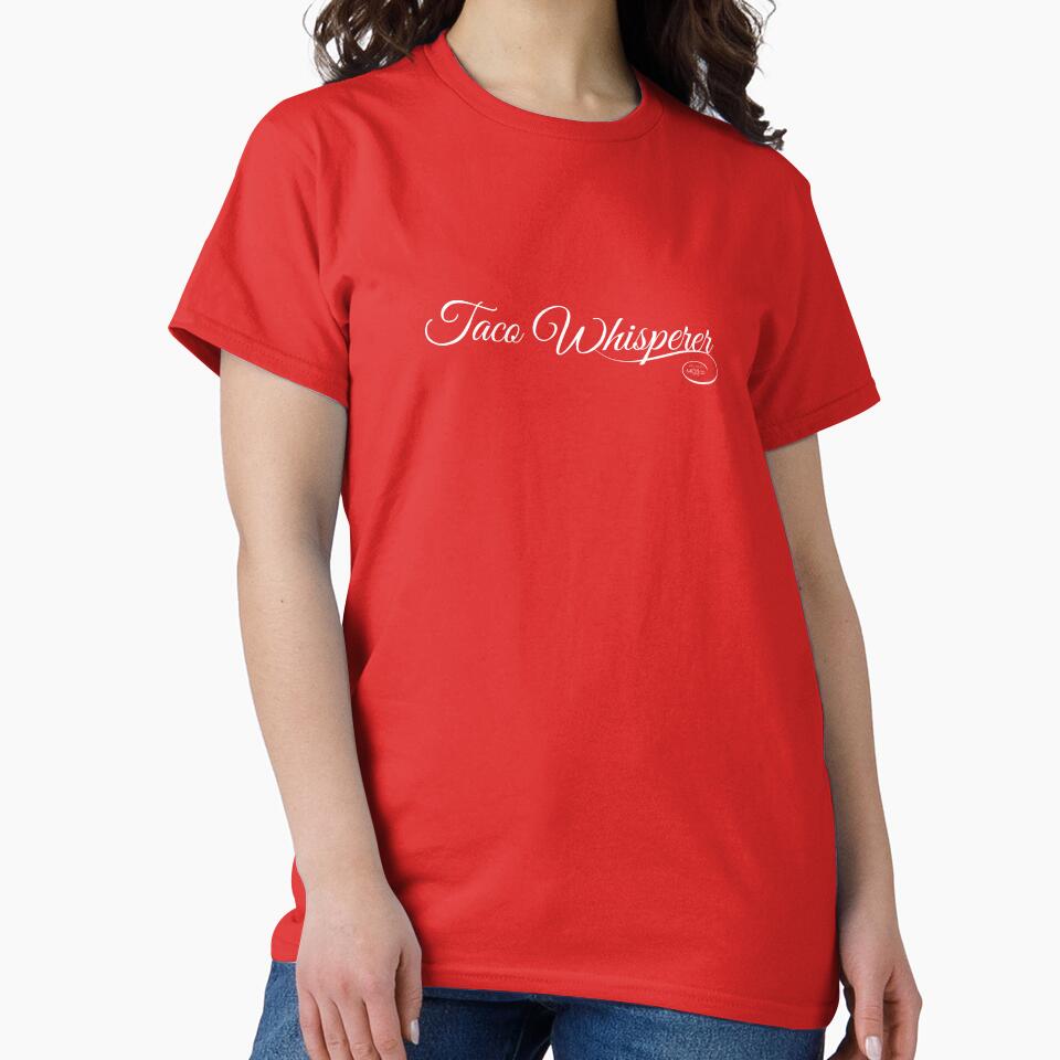 Taco Whisperer by MovingToMexico T-Shirts, Hoodie, Sweatshirt | BlankRebels.com (Image 2)