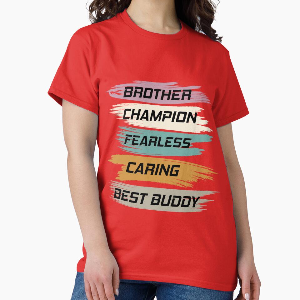 Brother Champion Fearless Caring Best Buddy by RED FIR T-Shirts, Hoodie, Sweatshirt | BlankRebels.com (Image 2)
