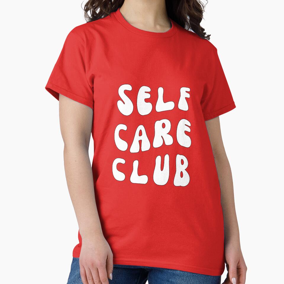 Self Care Club by Matjermoon T-Shirts, Hoodie, Sweatshirt | BlankRebels.com (Image 2)