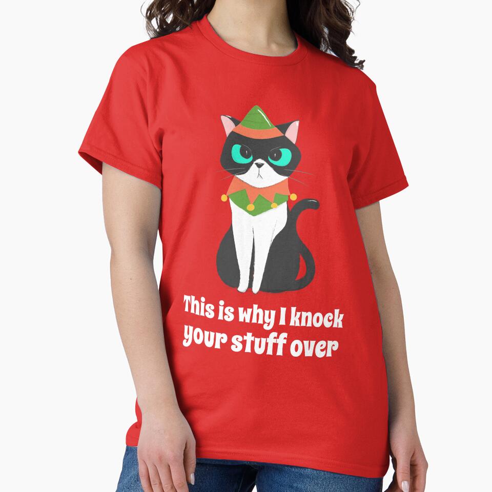 This Is Why I Knock Your Stuff Over by pixelatedthread T-Shirts, Hoodie, Sweatshirt | BlankRebels.com (Image 2)