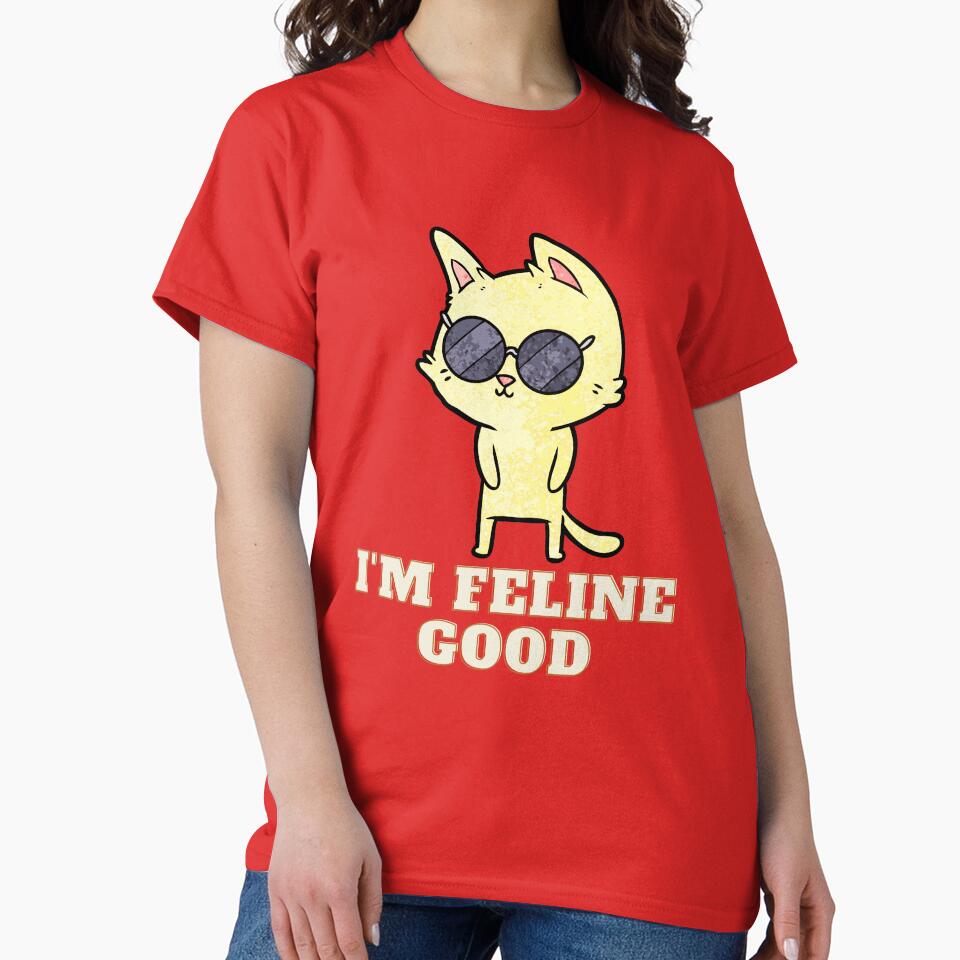 I'm Feline Good Cat by BellaProject T-Shirts, Hoodie, Sweatshirt | BlankRebels.com (Image 2)