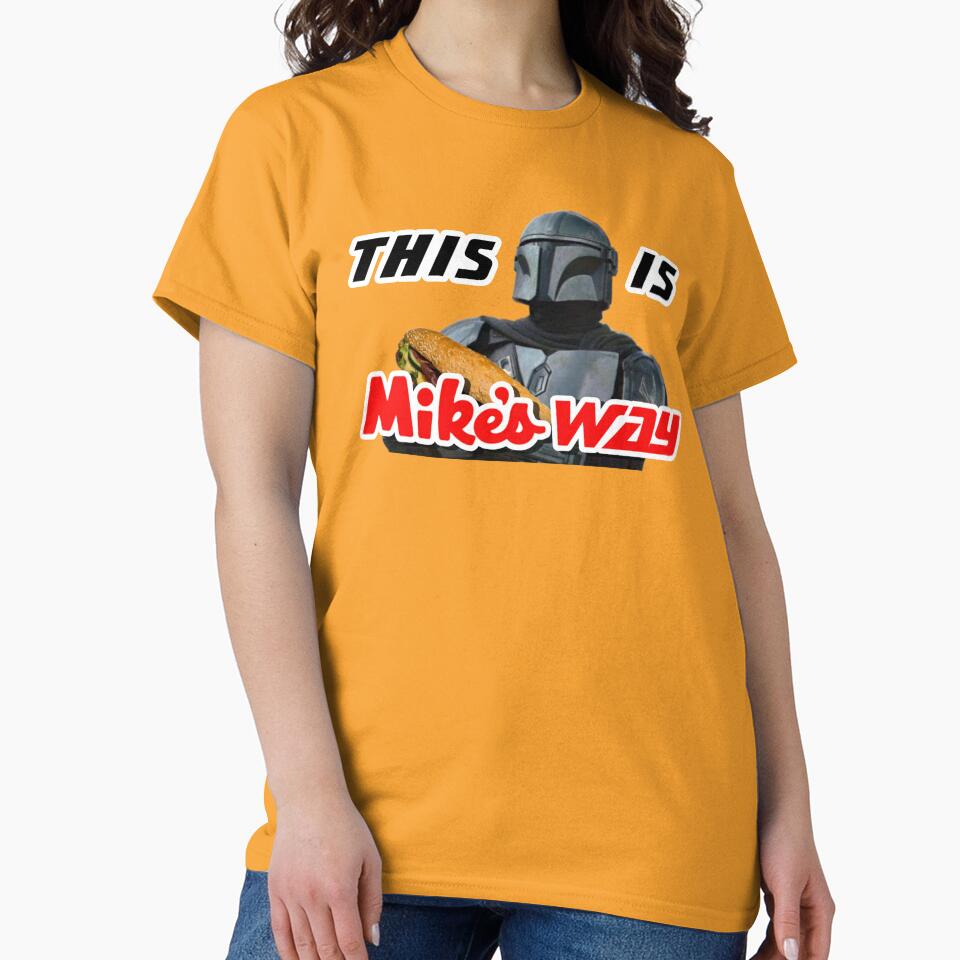 Mike's Way Mando (Black Font) by cactuse T-Shirts, Hoodie, Sweatshirt | BlankRebels.com (Image 2)