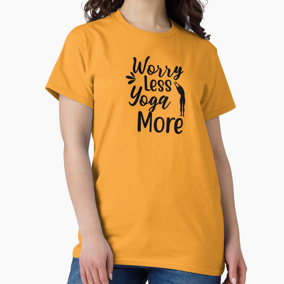 Yoga Sayings Worry Less Yoga More Motivational Quote by SoccaTamam