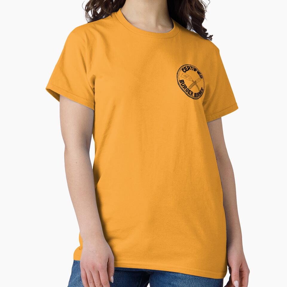 Certified Burger Burner by Lampblack and Bone T-Shirts, Hoodie, Sweatshirt | BlankRebels.com (Image 2)