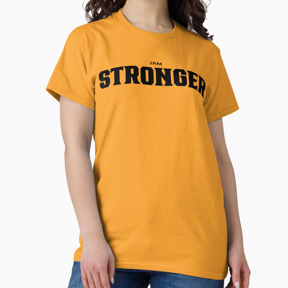 I Am Stronger Strong Motivational Inspirational Quote by activlifewear T-Shirts, Hoodie, Sweatshirt (Image 2)