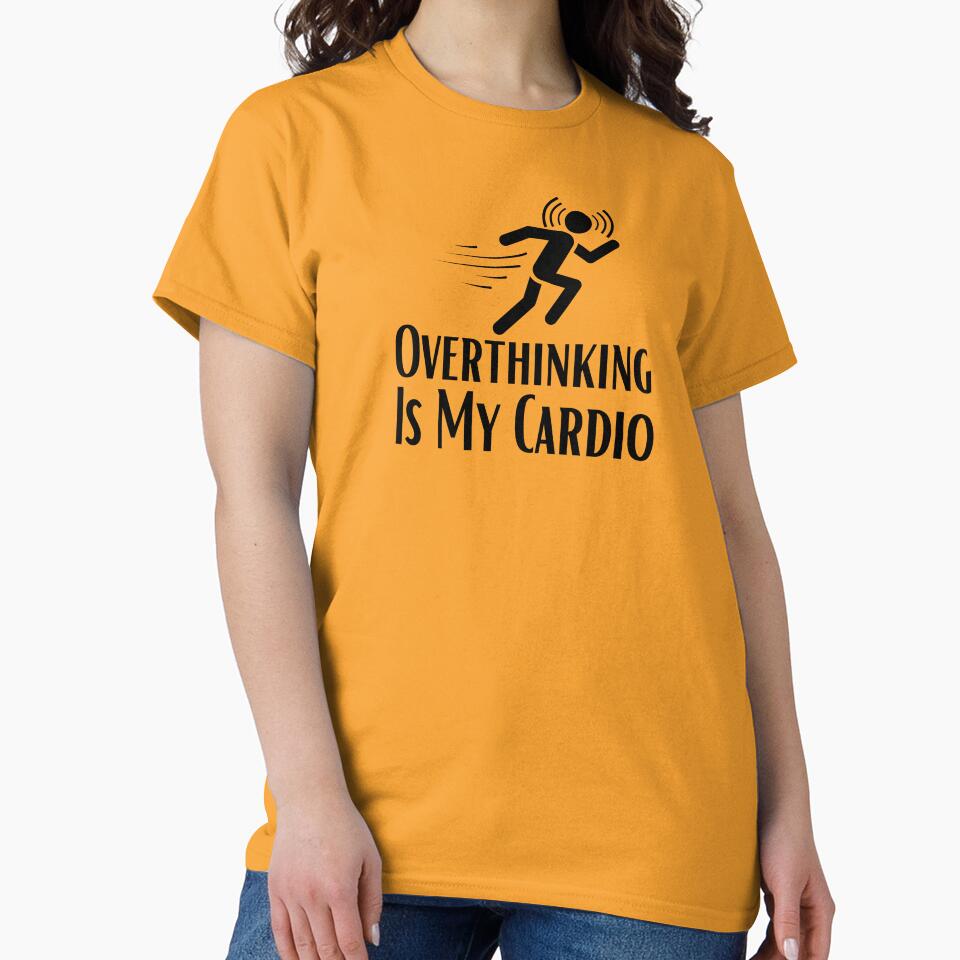 Overthinking Is My Cardio by TylerLWardle T-Shirts, Hoodie, Sweatshirt | BlankRebels.com (Image 2)