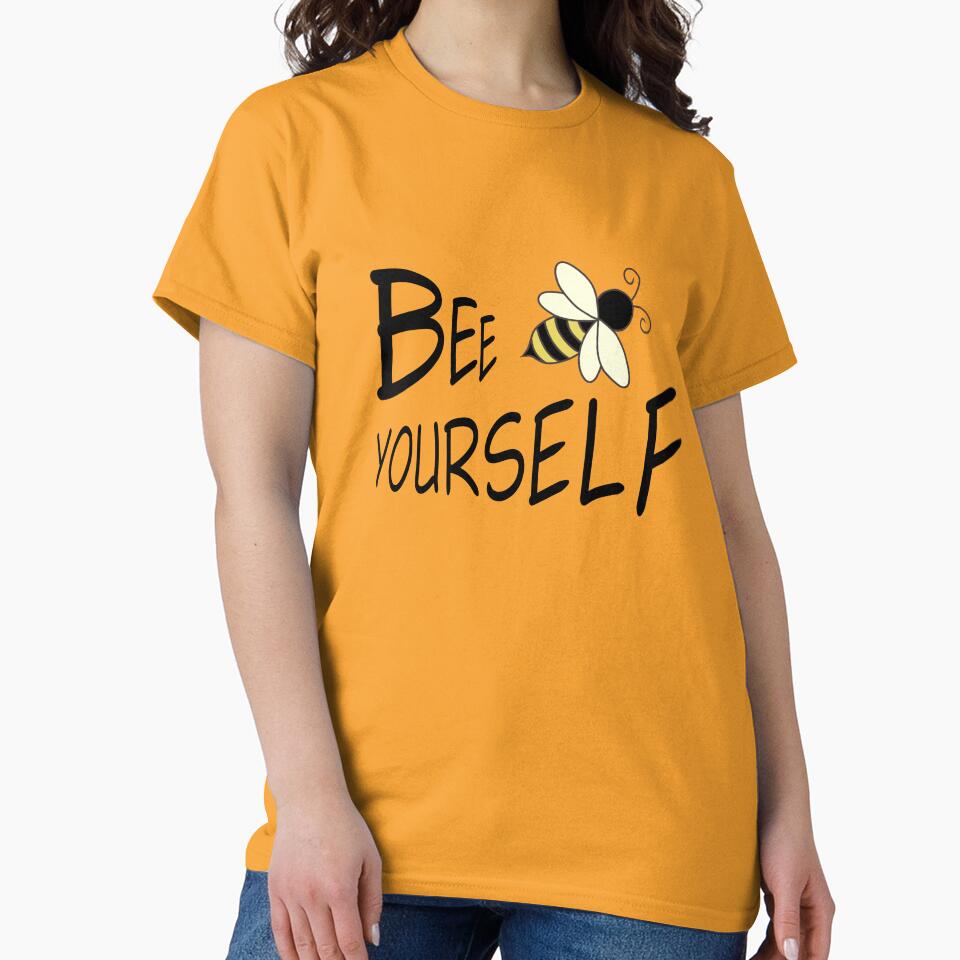 Bee Yourself Motivational Quote by Lynet Storm T-Shirts, Hoodie, Sweatshirt | BlankRebels.com (Image 2)