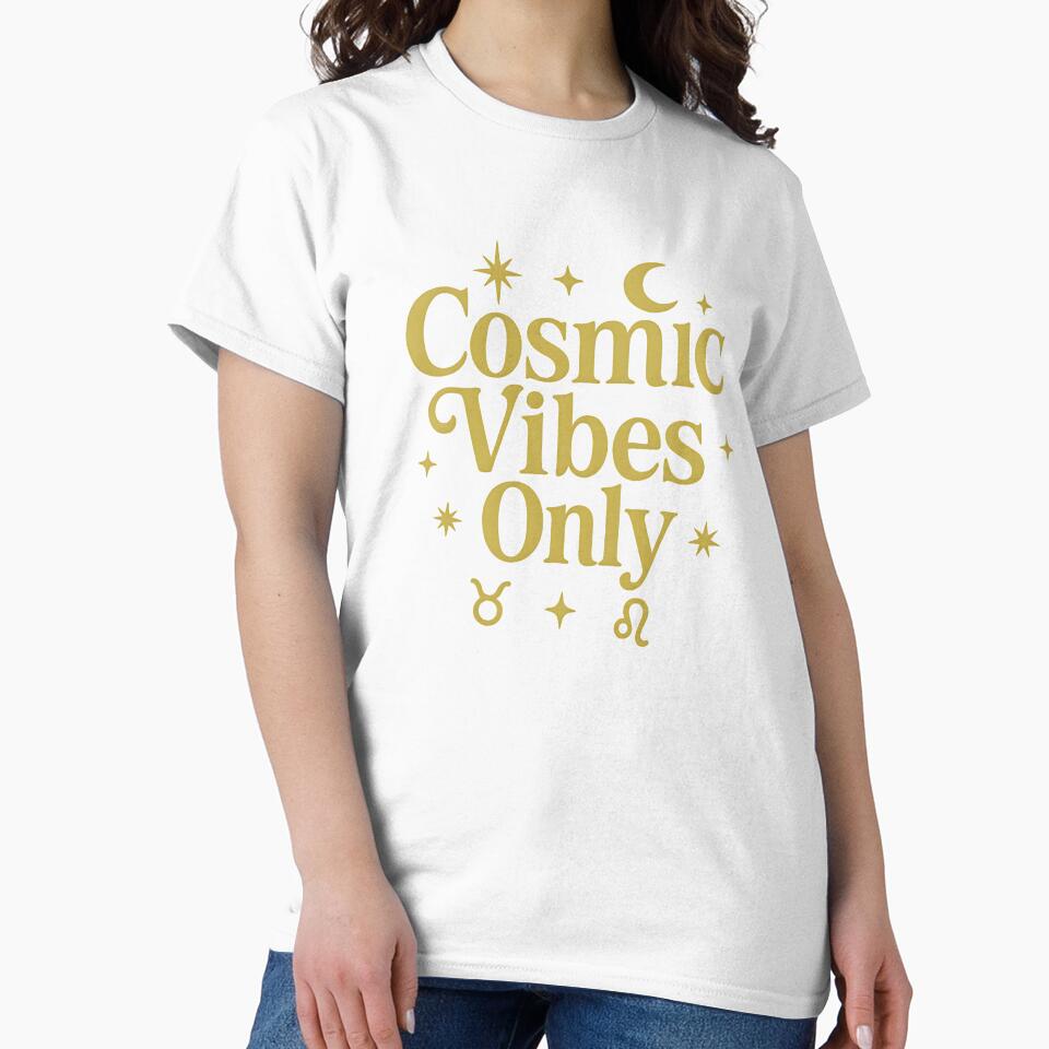 Cosmic Vibes Only by JoshuaCardiff T-Shirts, Hoodie, Sweatshirt | BlankRebels.com (Image 2)