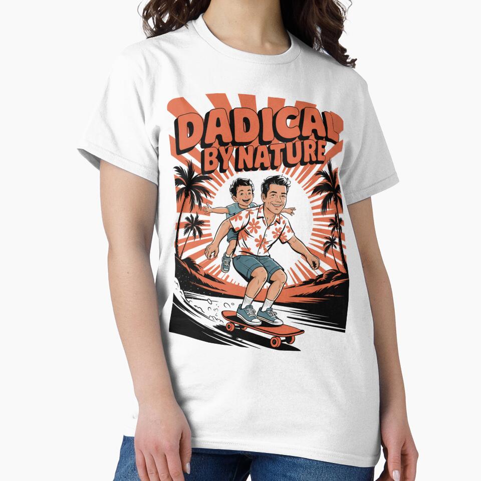 Dadical By Nature Skater Dad With Son by Taans-Creation T-Shirts, Hoodie, Sweatshirt | BlankRebels.com (Image 2)