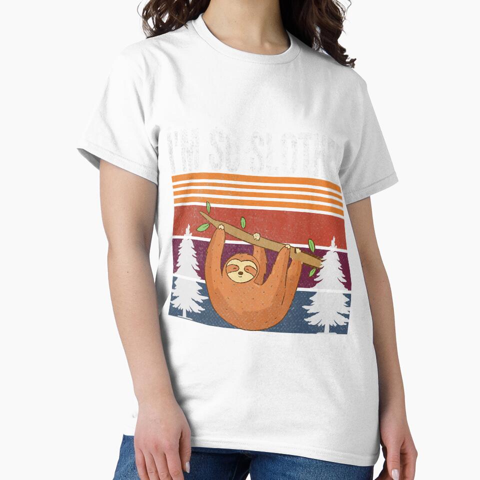 I'm So Slothed Lazy Sloth Vintage by YesterDayCheck