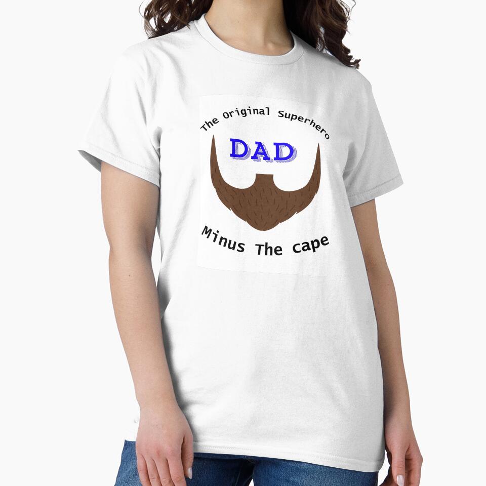 Gotta love DAD! by VASH1031 T-Shirts, Hoodie, Sweatshirt | BlankRebels.com (Image 2)