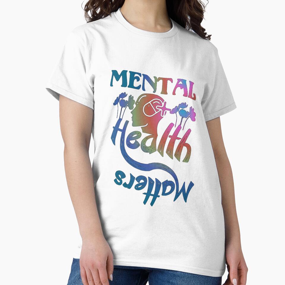 Mental health matters, colorful original slogan,, by Chakilogy T-Shirts, Hoodie, Sweatshirt | BlankRebels.com (Image 2)