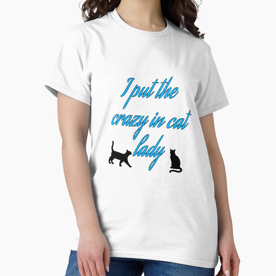 Crazy Cat Lady T-Shirts, Hoodie, Sweatshirt