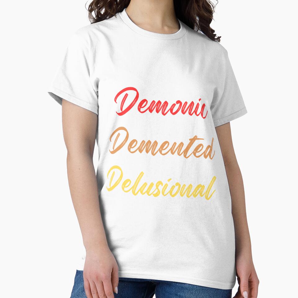 Demonic, Demented, Delusional Dark Humor Design Aesthetic Sticker, Pin, Magnet, etc. by eggface.sandwich