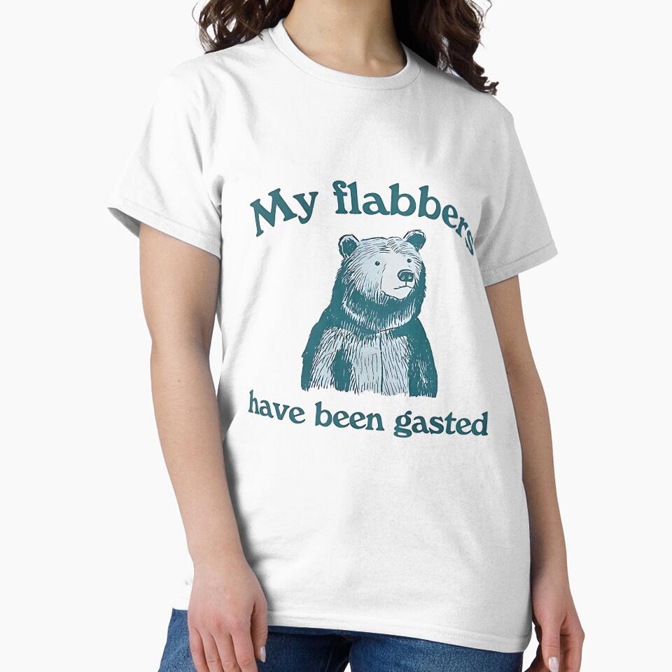 My Flabbers Have Been Gasted funny bear design by SmartProof Branding