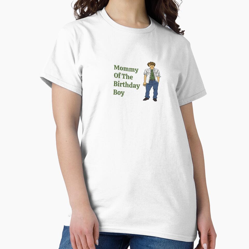 Mommy Of The Birthday Boy , Funny Saying , Funny Quotes by Soukainadesign T-Shirts, Hoodie, Sweatshirt (Image 2)