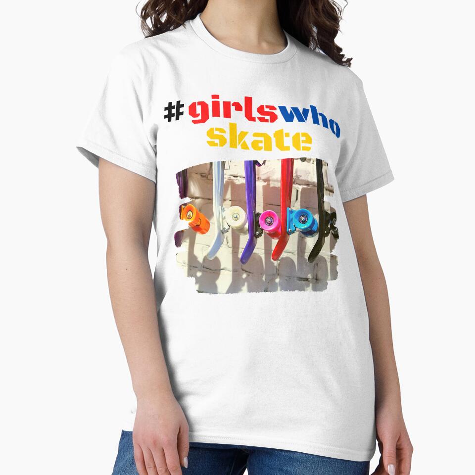 GIRLS WHO SKATE SKATEBOARD GIRLS SKATER GIRL by CeraRoss T-Shirts, Hoodie, Sweatshirt | BlankRebels.com (Image 2)