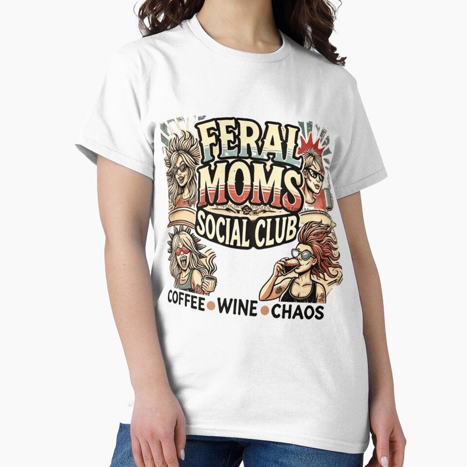 Feral Moms Social Club by PosiVibes Co. T-Shirts, Hoodie, Sweatshirt | BlankRebels.com (Image 2)